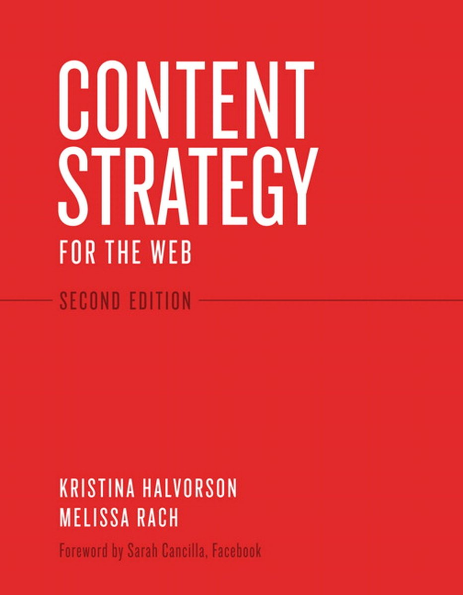 Content Strategy for the Web - Summary and Review